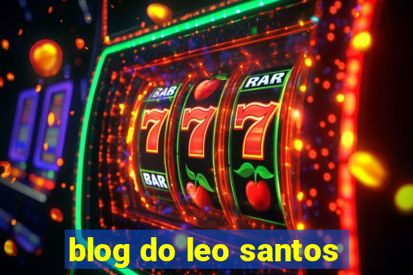 blog do leo santos